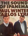 PAUL WINTER AND CARLOS LYRA - THE SOUND OF IPANEMA