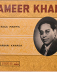 Ameer Khan – Raga Marwa / Darbari Kanada