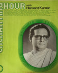 Hemant Kumar – Enchanting Hour With Hemant Kumar