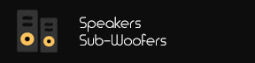 Speakers, Sub-Woofers