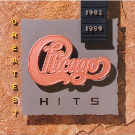 CHICAGO - 1982-89 HITS