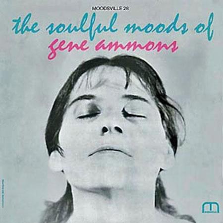 GENE AMMONS - THE SOULFUL MOODS