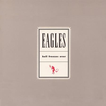 EAGLES 2 LP'S - HELL FREZZES OVER