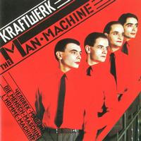 KRAFTWERK - MAN MACHINE
