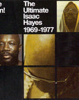 ISAAC HAYES - THE ULTIMATE 1969-1977