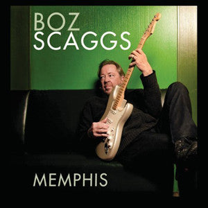 BOZ SCAGGS - MEMPHIS