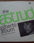 THE ASTRUD GILBERTO ALBUM - WITH ANTONIO CARLOS JOBIM