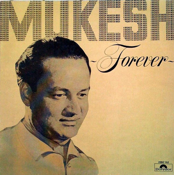 Mukesh – ~Forever~