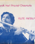 Pandit Hari Prasad Chaurasia – Flute Fantasy