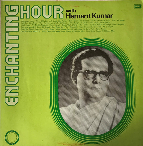 Hemant Kumar – Enchanting Hour With Hemant Kumar