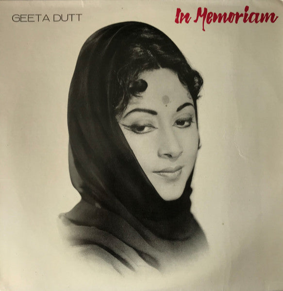 Geeta Dutt – In Memoriam