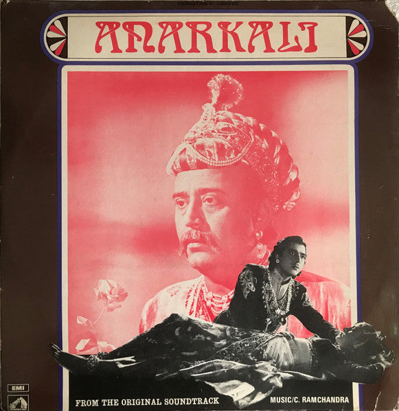 C. Ramchandra – Anarkali