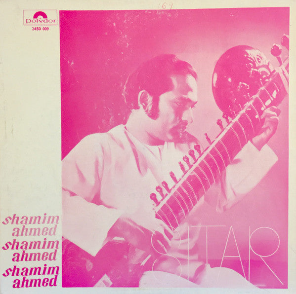 Shamim Ahmed – Sitar