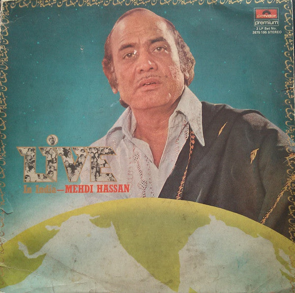 Mehdi Hassan – Live In India