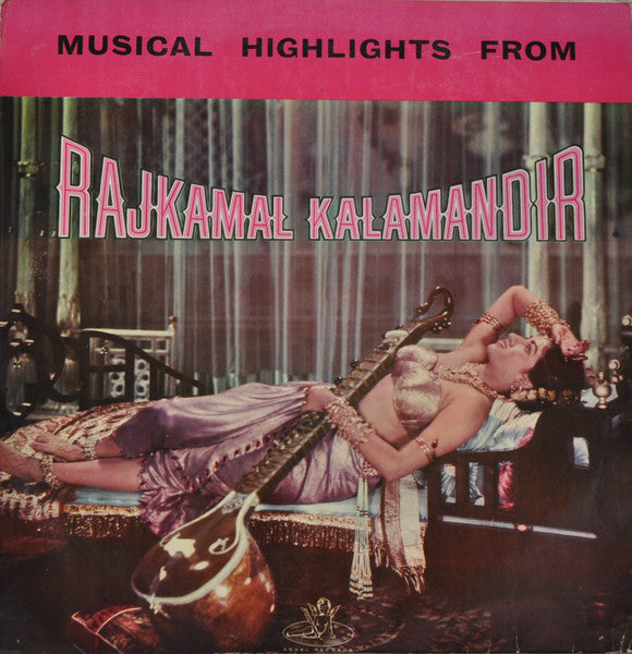 Rajkamal Kalamandir – Musical Highlights From Rajkamal Kalamandir