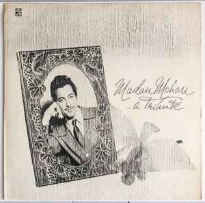 Madan Mohan – Madan Mohan...A Tribute
